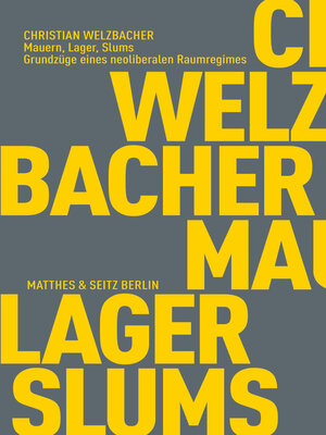 cover image of Mauern, Lager, Slums